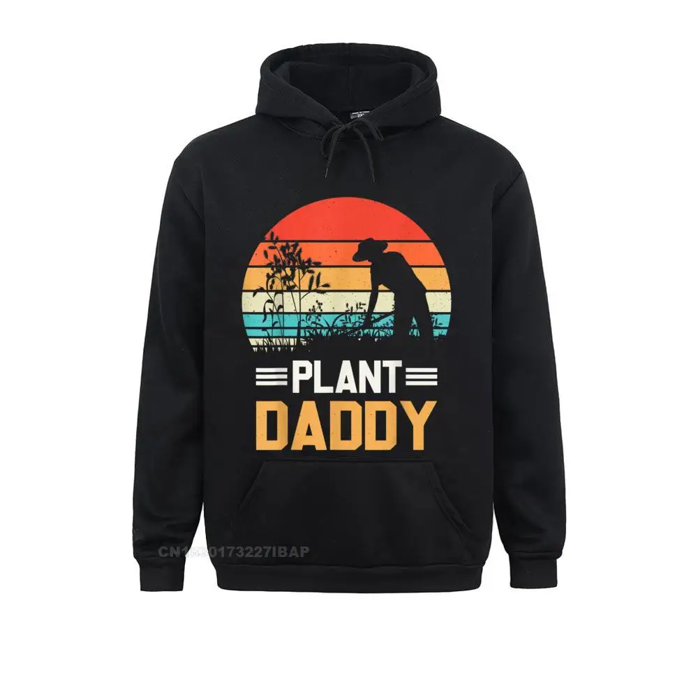 

Plant Daddy Funny Gardening Houseplants Landscaping Gardener High Quality Young Hoodies Normal Sweatshirts Comics Sportswears