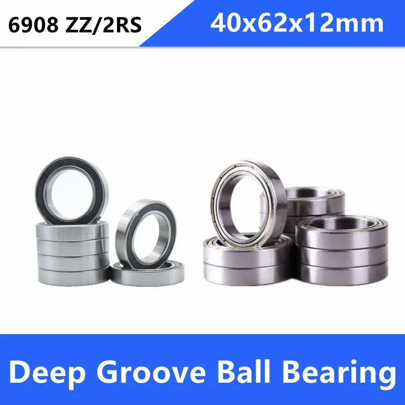 10pcs/lot bearing 6908ZZ 6908-2RS 40*62*12mm deep groove ball bearings 6908-2Z 6908RS 61908 40x62x12mm