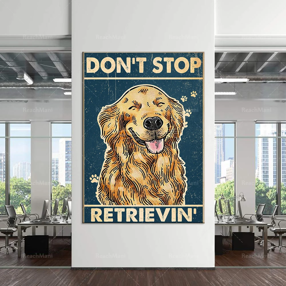 Golden Retriever Poster Don't Stop the Life of the Retriever Home Decor Wandkunst Poster