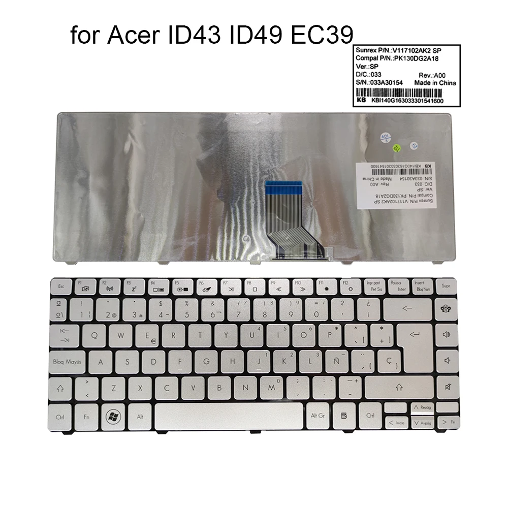 

SP Spanish Notebook Keyboard Spain For Acer TravelMate ID43 ID49 EC39 8481 8481TG ID49C EC39C ID43A ID43A03C ID43A04C V117102AK2