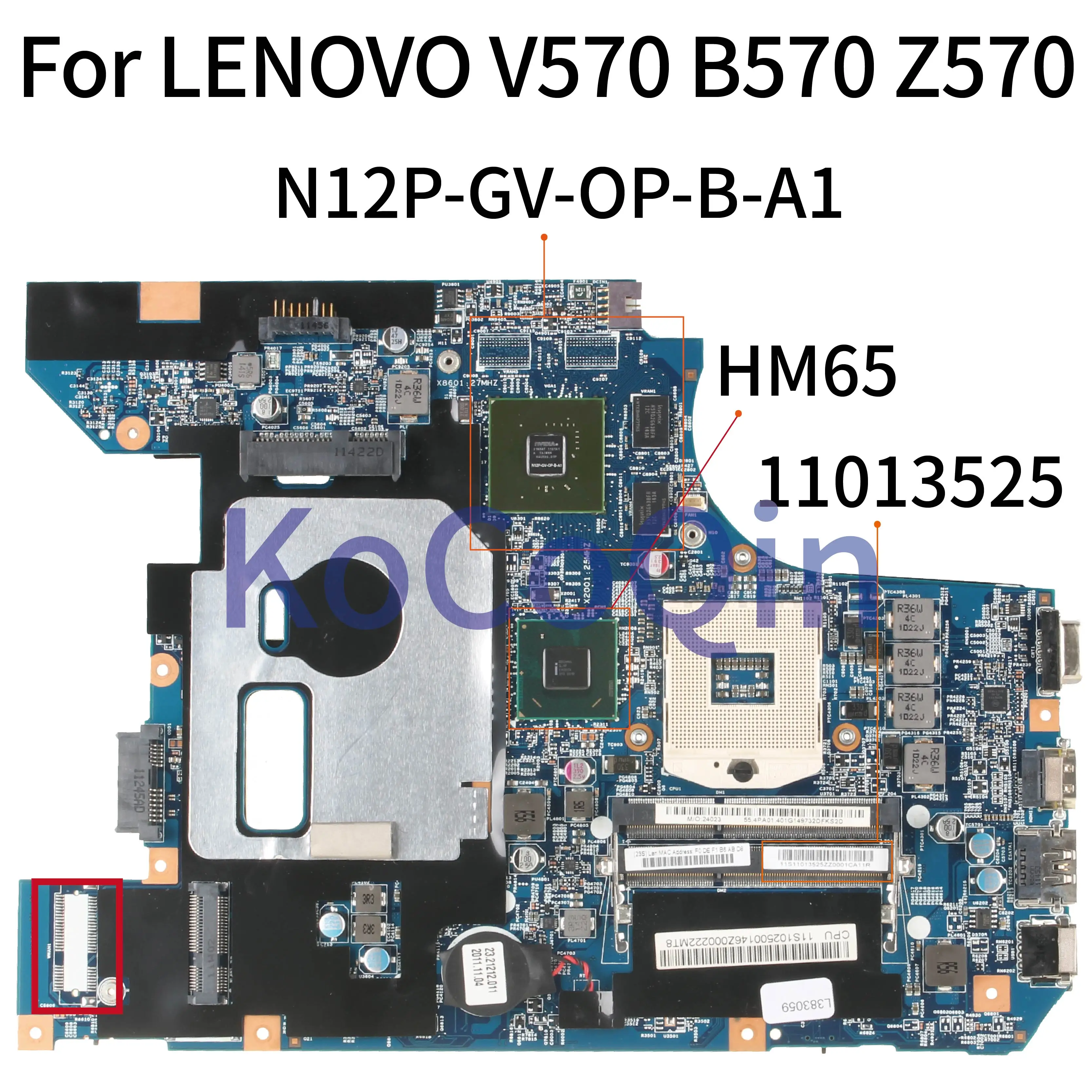 

For LENOVO V570 B570 Z570 Laptop Motherboard HM65 N12P-GV-OP-B-A1 Notebook Mainboard 10290-2 48.4PA01.021 LZ57 11013525