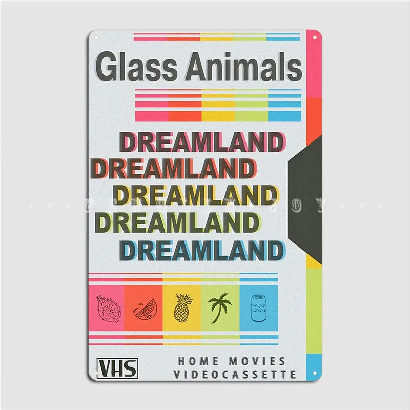 Dreamland Glass Animals Retro Vhs Light Poster Metal Plaque Wall Decor Classic Cinema Garage Cinema Tin Sign Poster