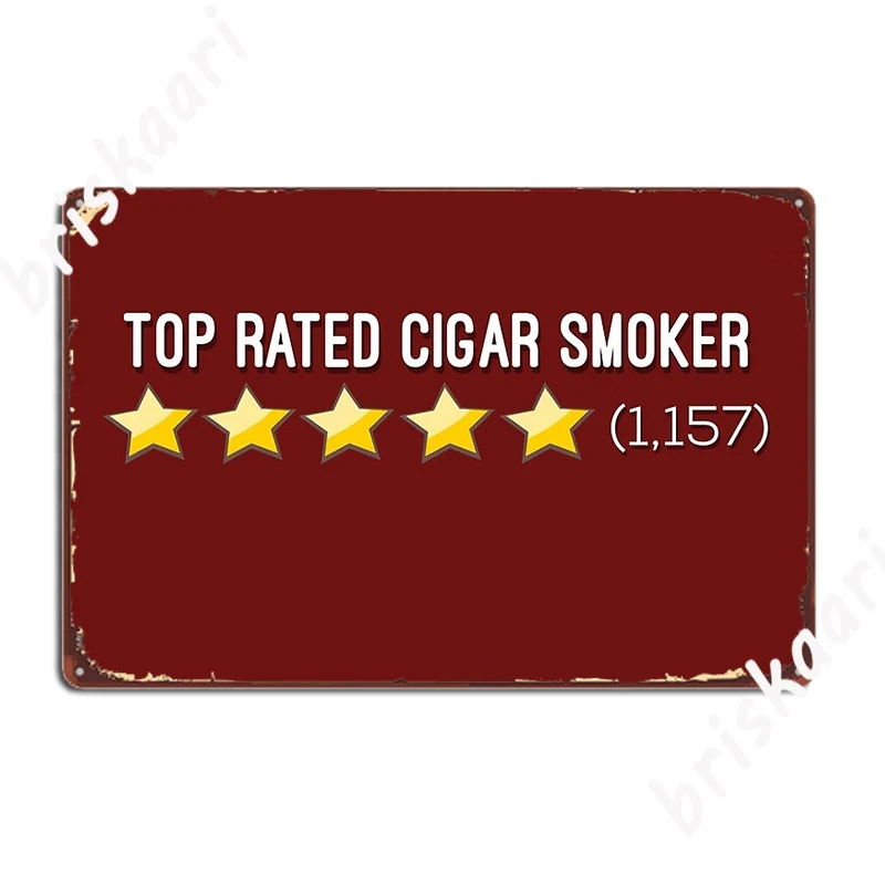 Top Rated Cigar Smoker 5 Star Reviews Metal Plaque Poster Classic Club Bar Mural Painting pub Tin sign Poster