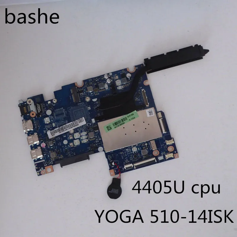 

For Lenovo YOGA 510-14 isk laptop motherboard 4405U CPU integrated graphics card motherboard 100% test