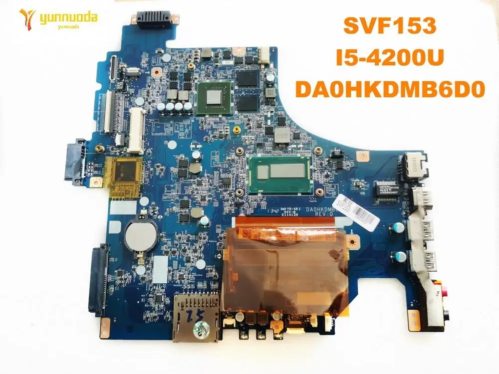 Original for SONY SVF153 laptop  motherboard  SVF153  I5-4200U  DA0HKDMB6D0  tested good free shipping