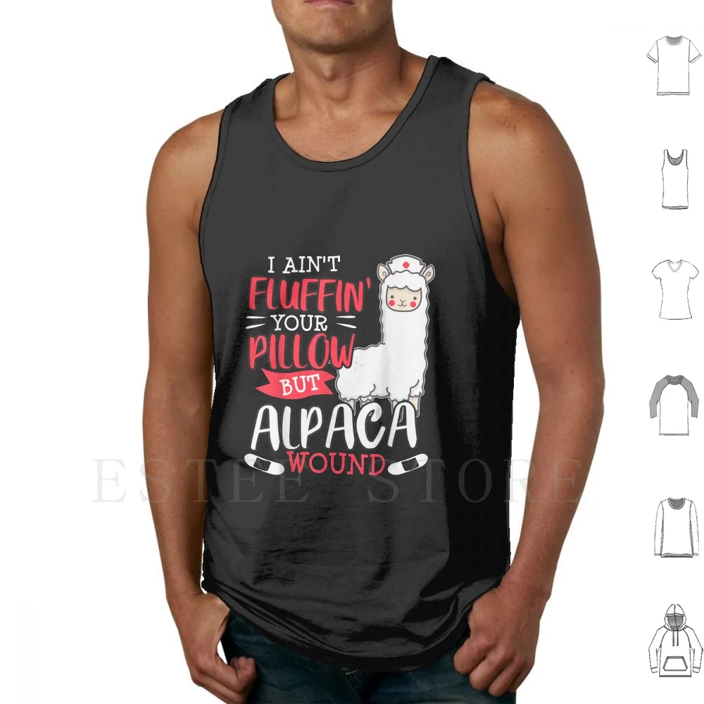 Funny Wound Care Nurse Alpaca Llama Pun Saying Gift T Shirt Tank Tops Vest Sleeveless Funny Nurse Alpaca Pun Womens Wound