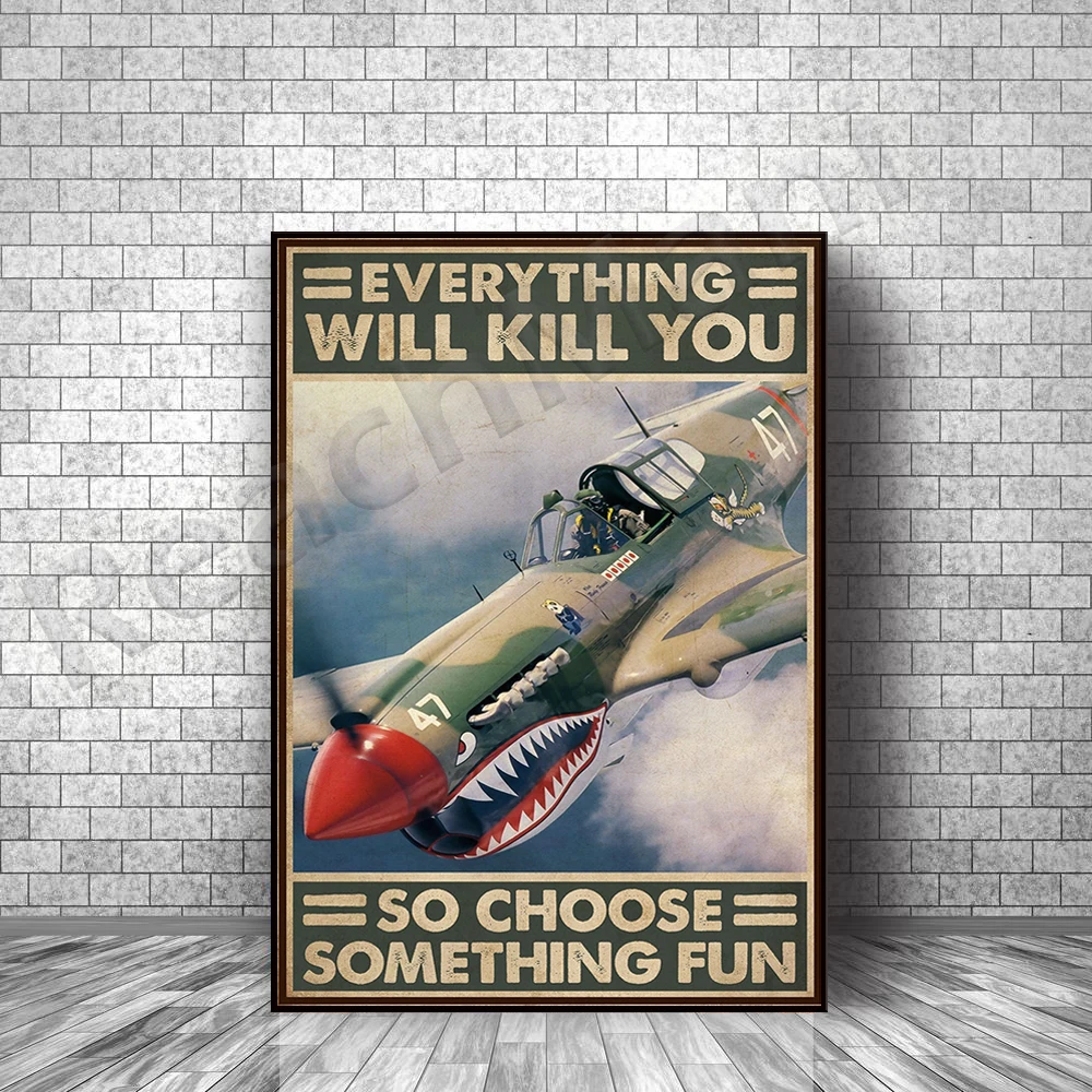 Pilot Flyer US Air Force Parachuting Poster Everything will kill you so choose something fun poster home living decor poster