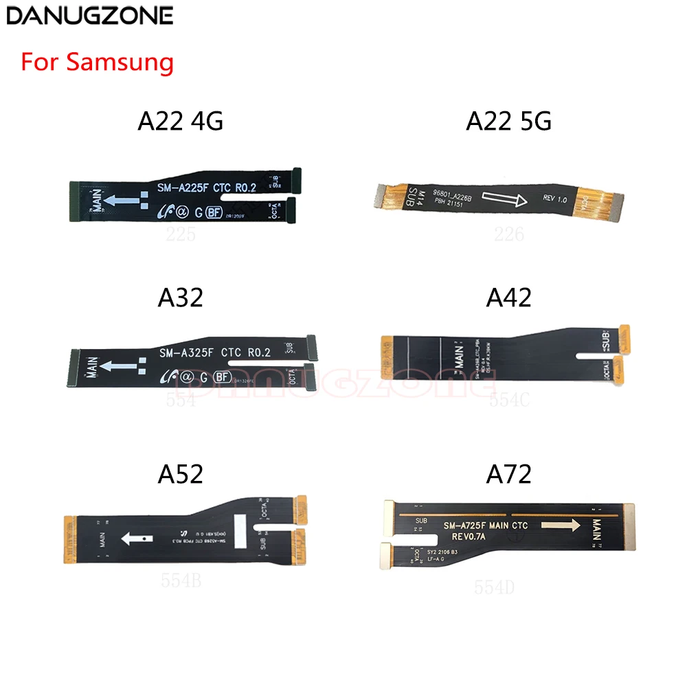 LCD Display Connect Main Motherboard Flex Cable For Samsung Galaxy A22 4G 5G A225F A226B A32 A325F A42 A426B A52 A526B A72 A725F