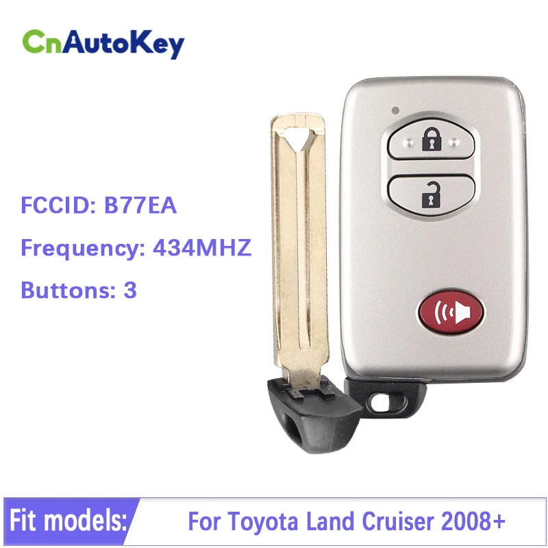 

CN007172 Aftermarket For Toyota Land Cruiser 2008+ Smart Key Remote 433Mhz Model B77EA P1 98 4D-67 Chip 89904-60440 89904-60790