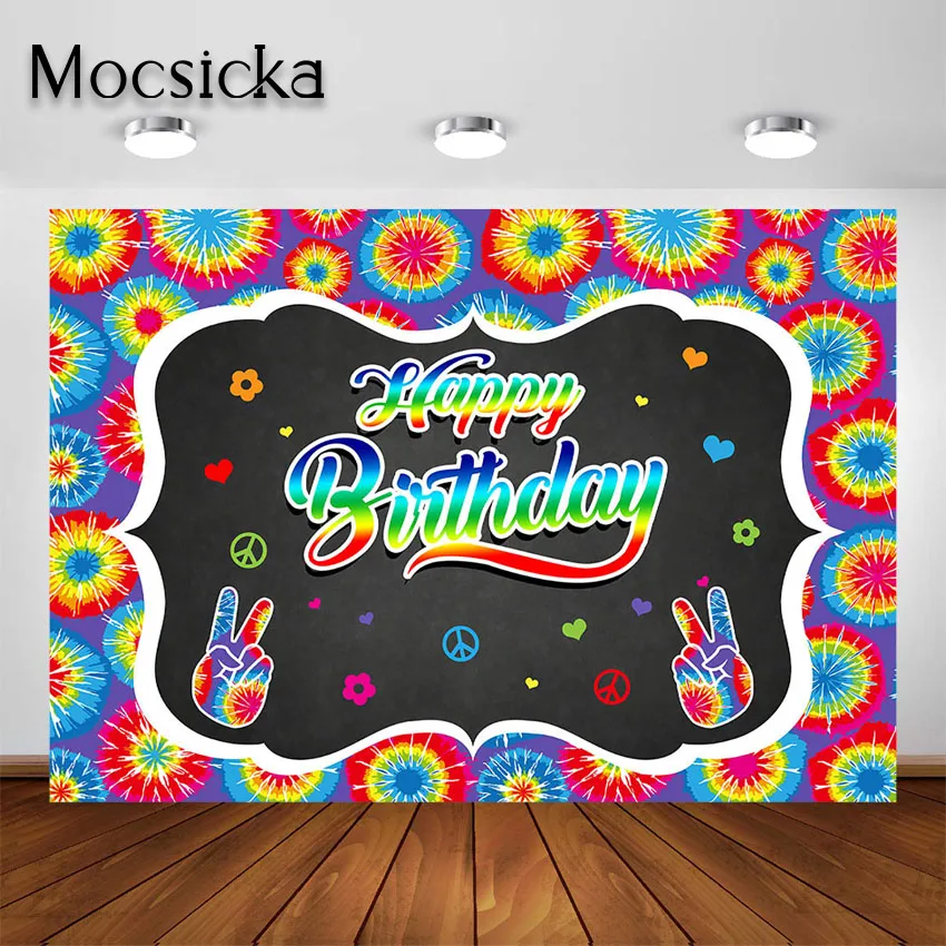 Mocsicka Tie Dye Happy Birthday Backdrop Hippie 60s 70s Peace Love Party Decorations Photography Background for Photoshoot Props