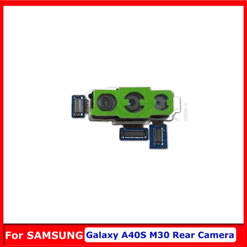 Для Samsung Galaxy A40s A405 замена основного модуля задней камеры для M30 гибкий кабель для задней камеры большой модуль лента запасные части