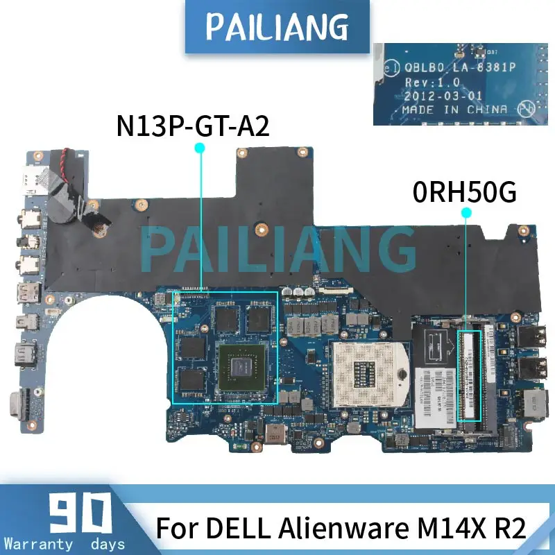 

For DELL Alienware M14X R2 GT650M/2GB Mainboard CN-0RH50G LA-8381P SLJ8C N13P-GT-A2 DDR3 Laptop motherboard tested OK