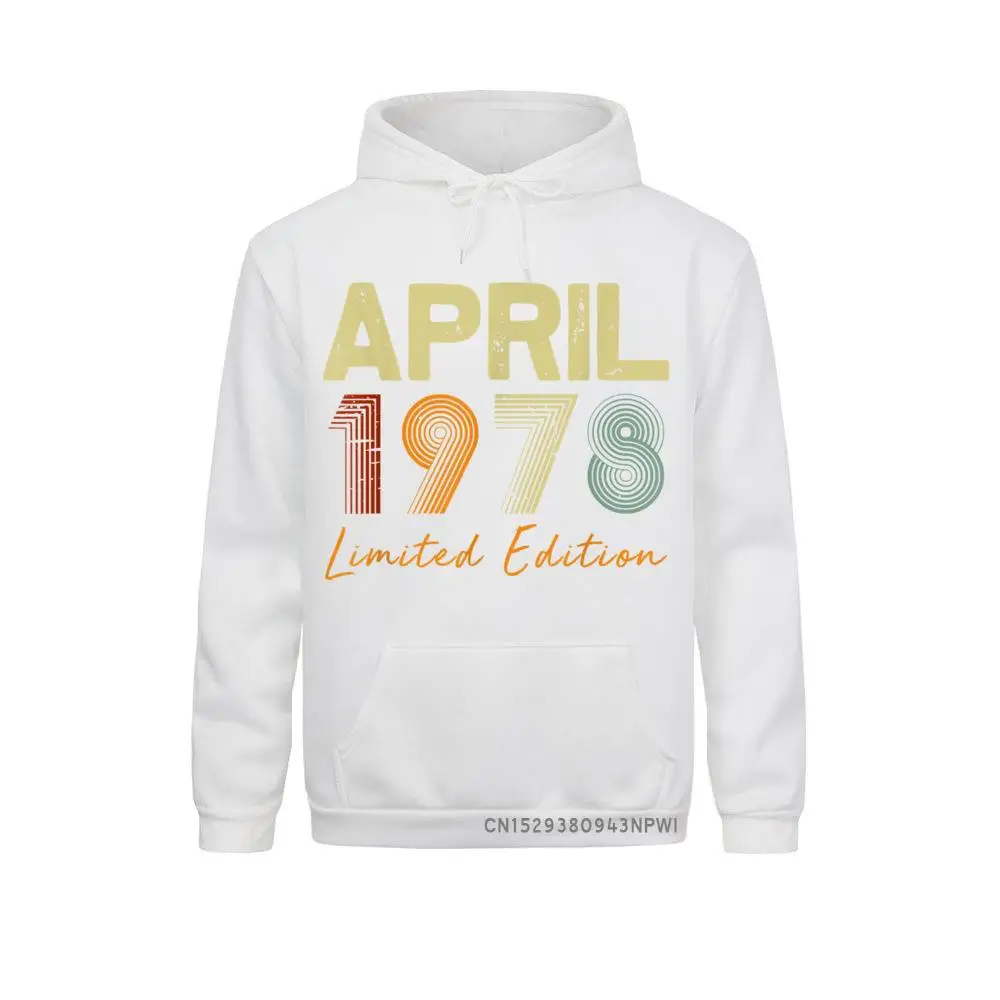 April 1978 Limited Edition 43 Years Old 43th Birthday Pullover Normcore Sweatshirts Funny Men Hoodies Simple Style