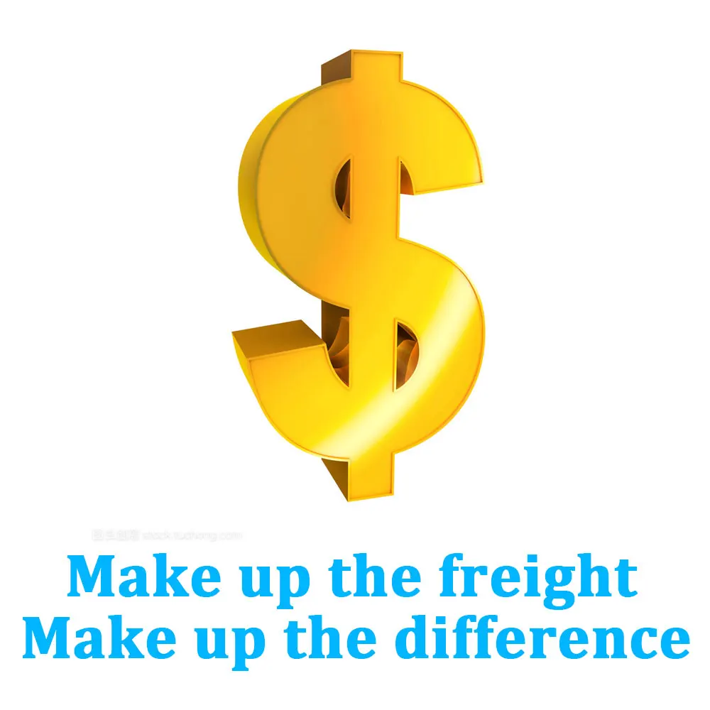 

Make up the freight.Make up the difference dedicated link
