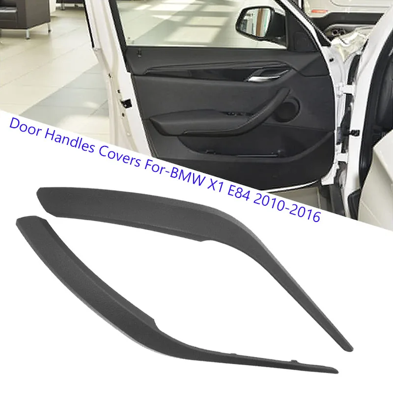 51412991775  For BMW X1 E84 2010~2016 Car Accessories Interior Door Inner Panel Handle Pull Trim Cover Door Handles Covers