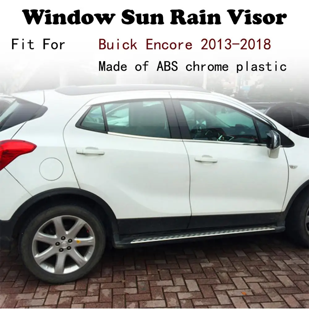 ABS Chrome plastic Window Visor Vent Shades Sun Rain Guard car accessories For Buick Encore 2013-2018