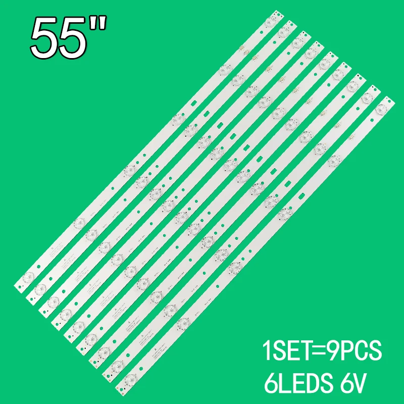 9pcs=1set 6leds 6v 576mm for 55 inch LCD TV JS-D-JP5510-A61EC JS-D-JP5510-B61EC (60517) E550DU1000---4K crv55u420bm MBI 55QHQJP