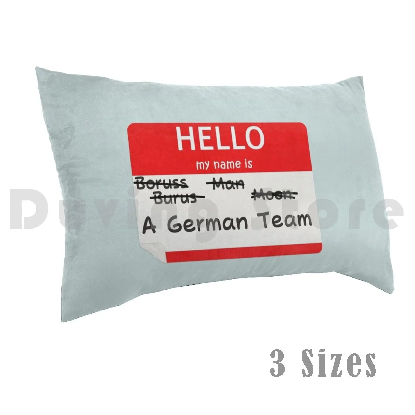 

Introduction To A German TeamPillow case Hello My Name Is Introduction Borussia Monchengladbach A