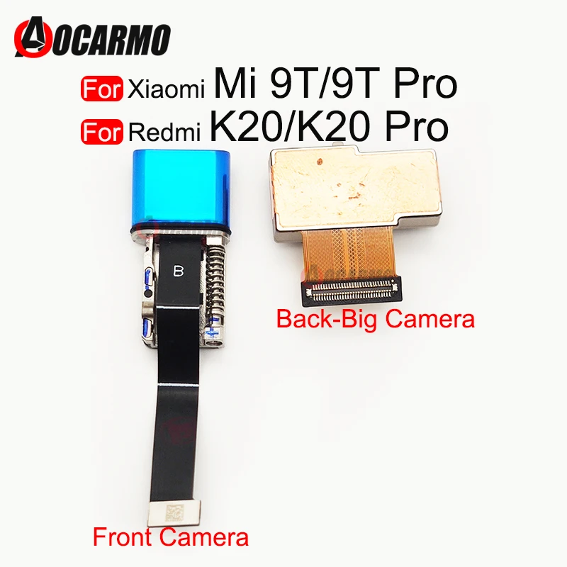 Front and Back Camera For Xiaomi Mi 9T/Pro For Redmi K20/Pro Main Big Rear Camera Module Flex Cable Replacement Parts