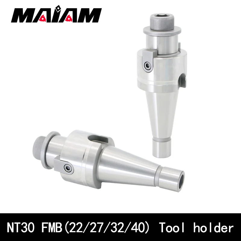 NT30 FMB All Series Tool holder FMB22 FMB27 FMB32 FMB40 For Milling cutter head 300r 400r emr mfh exn milling cutter head 50/63