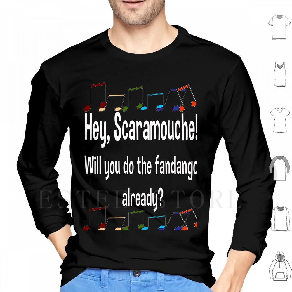 Hey , Scaramouche! Will You Do The Fandango Already ? Hoodies Long Sleeve Queen Scaramouche Bohemian Rhapsody