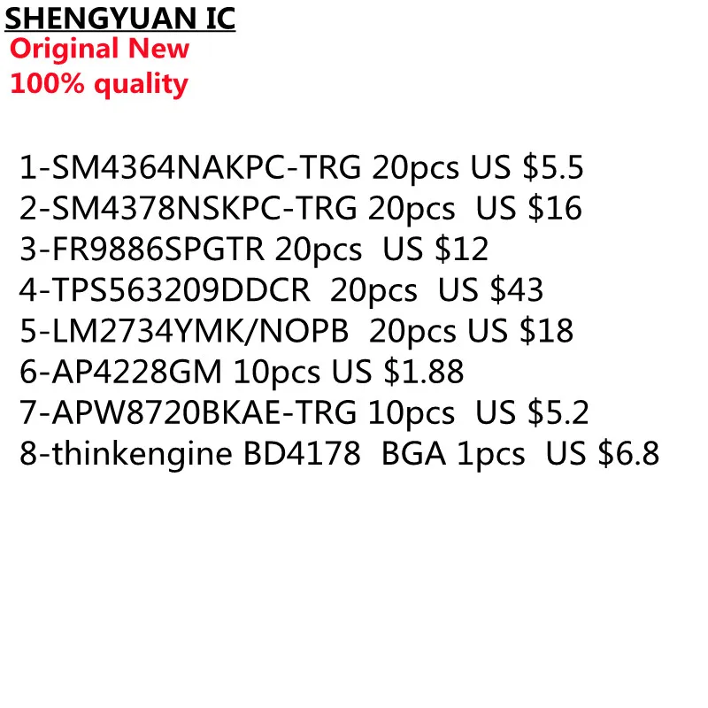 SM4364NAKPC-TRG  SM4378NSKPC-TRG FR9886SPGTR TPS563209DDCR LM2734YMK/NOPB AP4228GM APW8720BKAE-TRG BD4178 100% New original