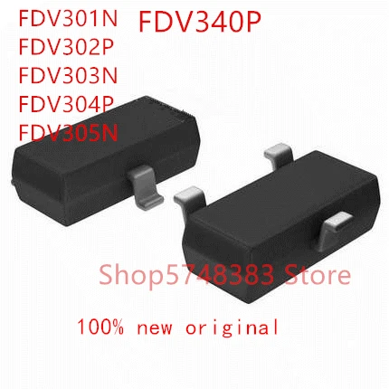 100 шт FDV301N FDV302P FDV303N FDV304P FDV305N FDV340P SOT-23