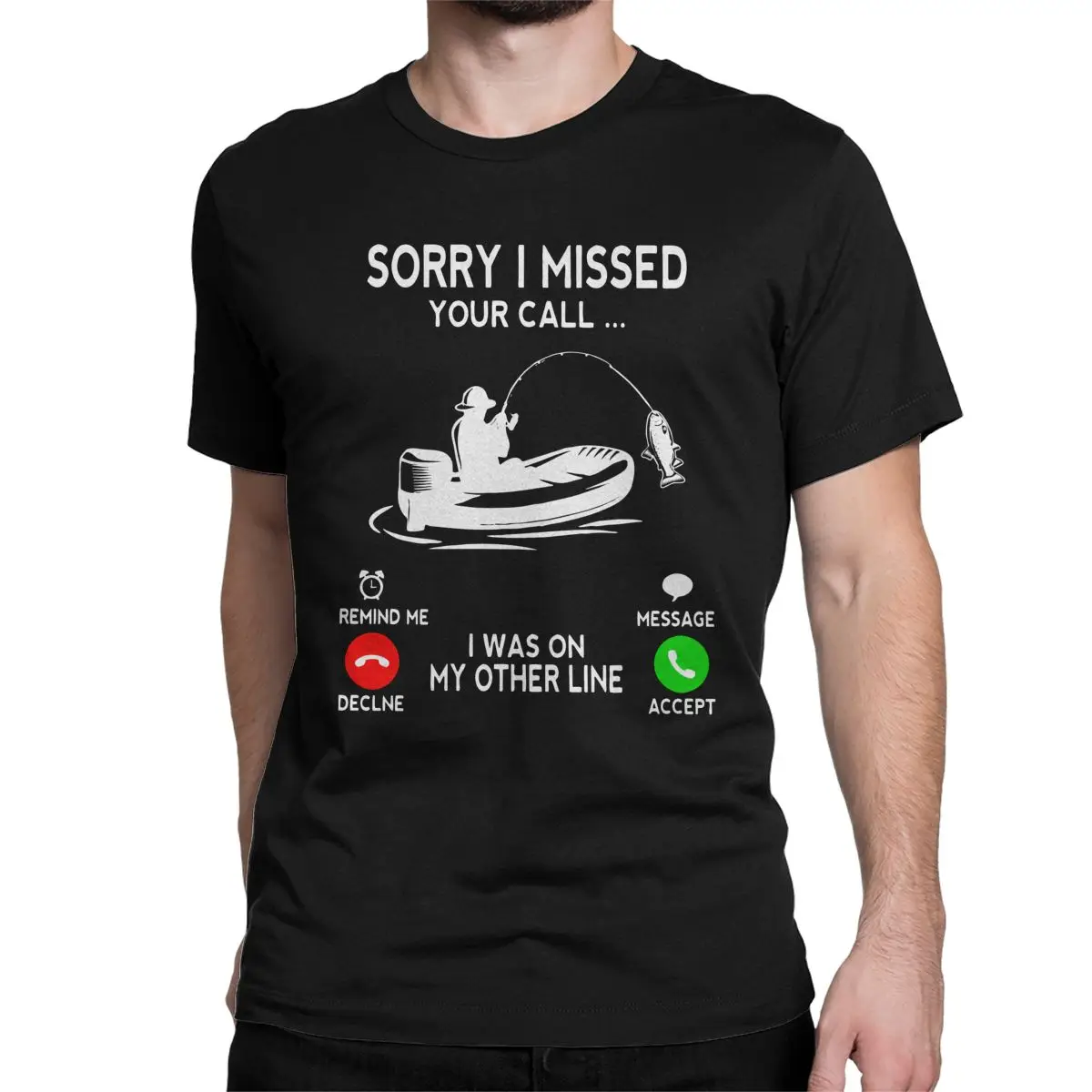 Men Women T-Shirts Sorry I Missed Your Call I Was On Other Line Vintage Tee Shirt Fishing Fisherman Gift T Shirt Graphic Clothes