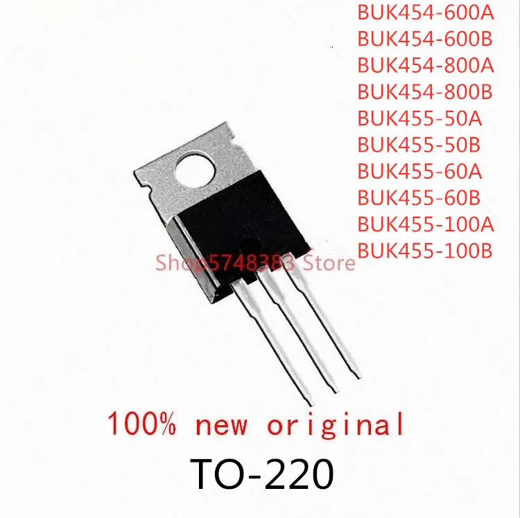 

10 шт. BUK454-600A BUK454-600B BUK454-800A BUK454-800B BUK455-50A BUK455-50B BUK455-60A BUK455-60B BUK455-100A до-220 BUK455-100B