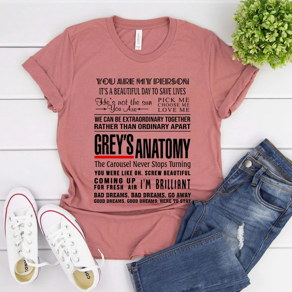 Grey\'s Anatomy Shirt Greys Anatomy Quotes T-shirt You Are My Person Shirt It\'s A Beautiful Day To Save Lives Shirt Graphic Tee