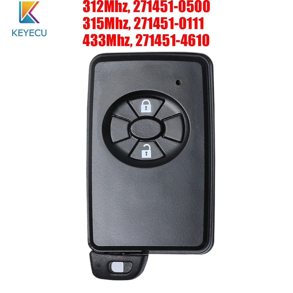 

Keyecu 271451-0500 / 0111 / 4610 Smart Remote Car Key Fob 2 Buttons for Toyota Corolla Auris RAV4 Vanguard Premio Blade