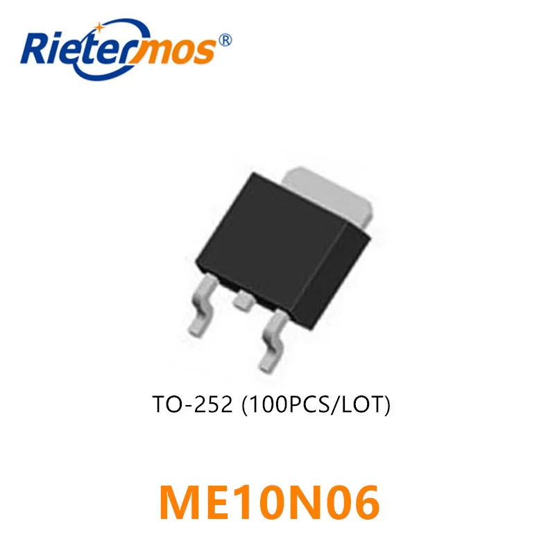 100PCS N-CHANNEL 60V ME10N06 10N06 TO252 คุณภาพสูง