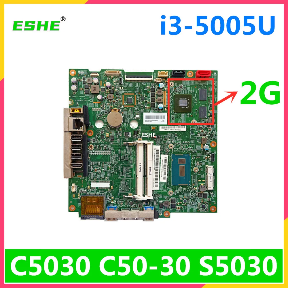 14055-1 For Lenovo C50-30 C5030 S5030 All-in-One Computer Motherboard i3-5005U 2G GPU 5B20L58998 348.01X05.002 100% Test OK