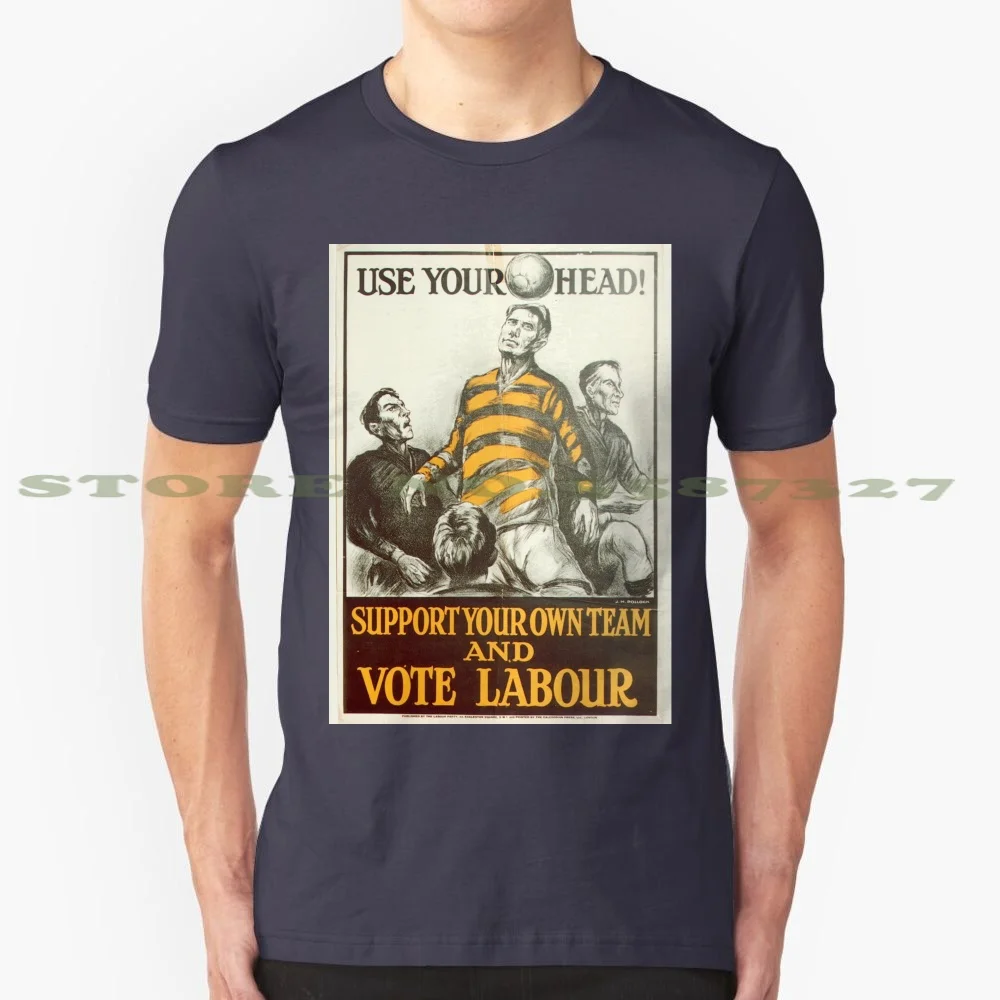 Labour Party Poster 1923 100% Cotton T-Shirt Politics Labour Party Vintage Old Commercial Flyer Promotion 1800 Century Retro