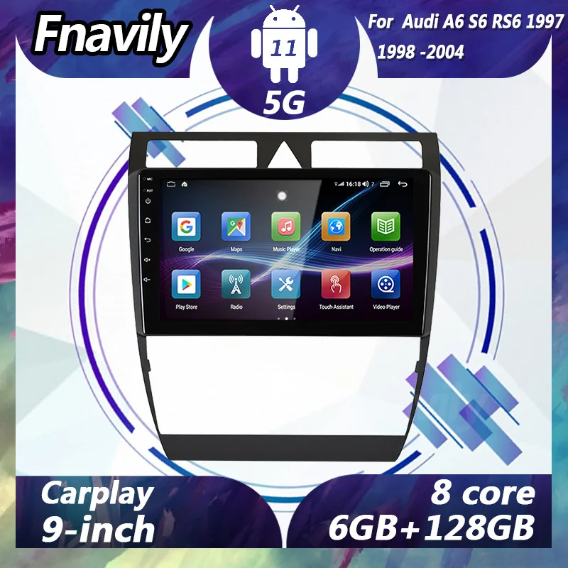 

Fnavily 9'' Android 11 car radio For Audi A6 S6 RS6 car video stereos dvd player GPS DSP Navigation 5G mp3 audio 1997 - 2004