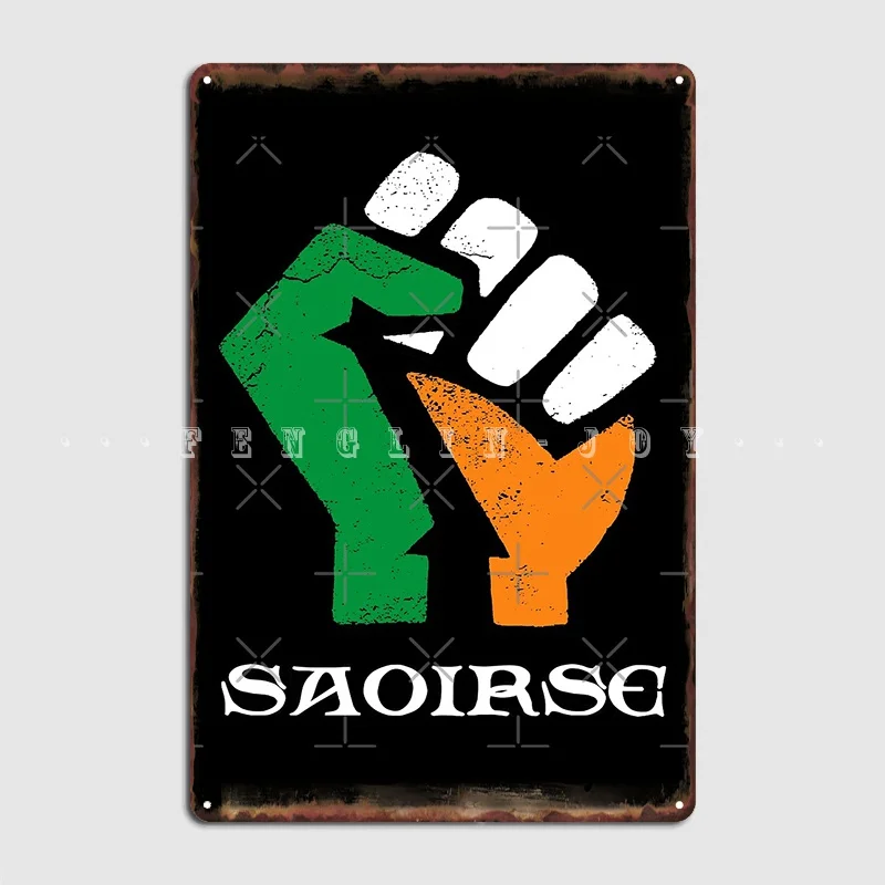 Saoirse Ireland Irish Fenian Metal Sign Cinema Garage Kitchen Printing Plaques Tin Sign Posters