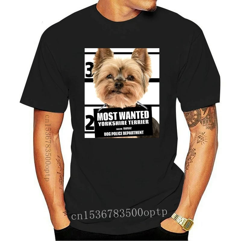 New Fashion  Cotton Slim Fit Top Most Wanted Yorkshire Terrier T-shirt - Yorkie Dog Tee Summer Short Sleeve Cotton Tshirt Street