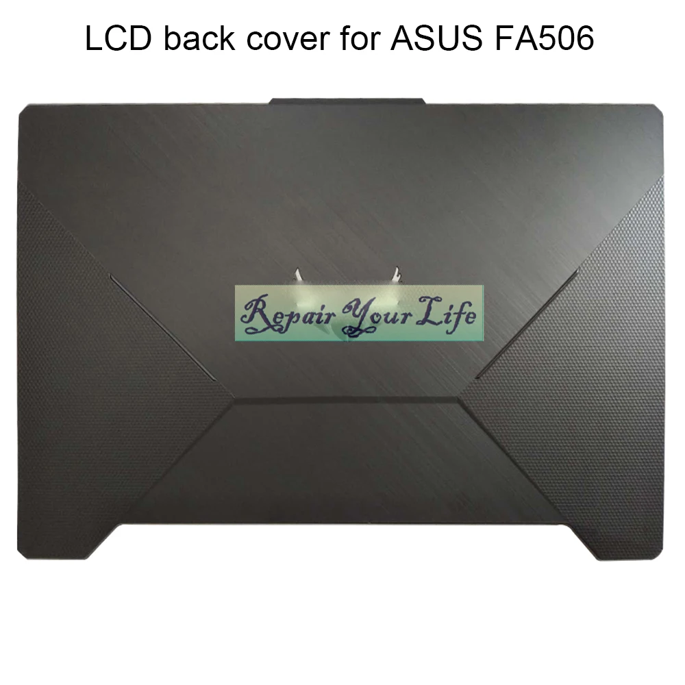 

Laptop LCD Back Cover for ASUS TUF Gaming FA506 FX506 FA506IU FX506L gamers notebook LCD Front Bezel TOP Covers New 47BKXLCJN30