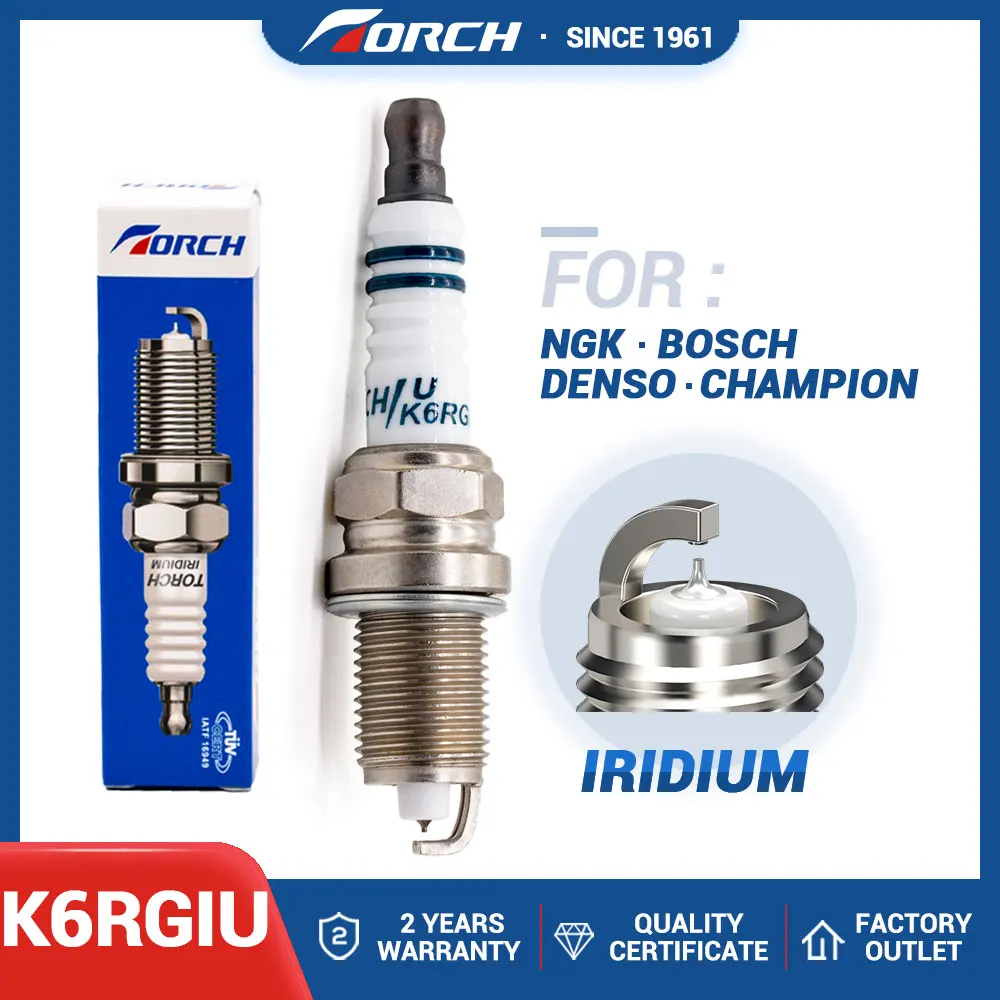 1pcs New Car Products Iridium Spark Candles TORCH K6RGIU Replace for Bujia ZFR6BP-G Spark Plugs Fit for OPEL ASTRA H/J 1.6L