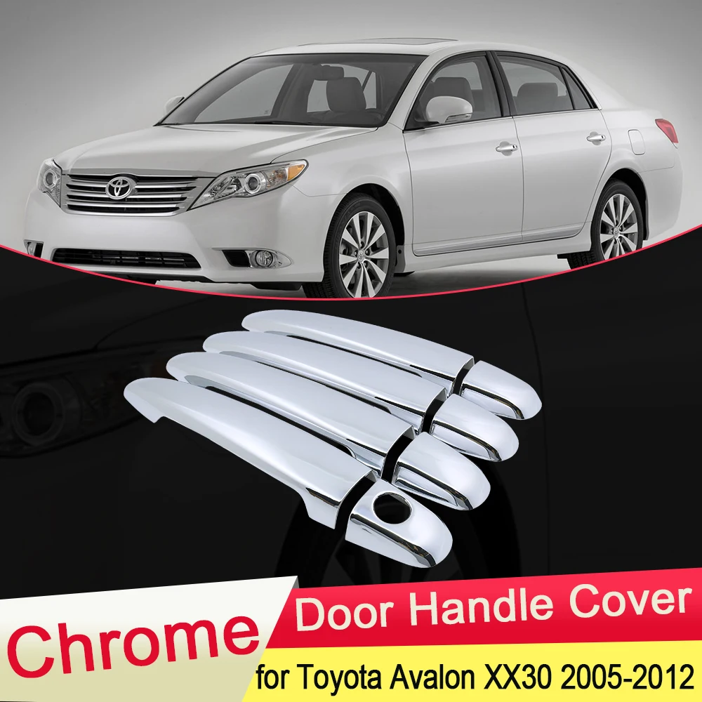 for Toyota Avalon 2005 2006 2007 2008 2009 2010 2011 2012 XX30 Chrome Door Handle Cover Trim Catch Car Cap Stickers Accessories