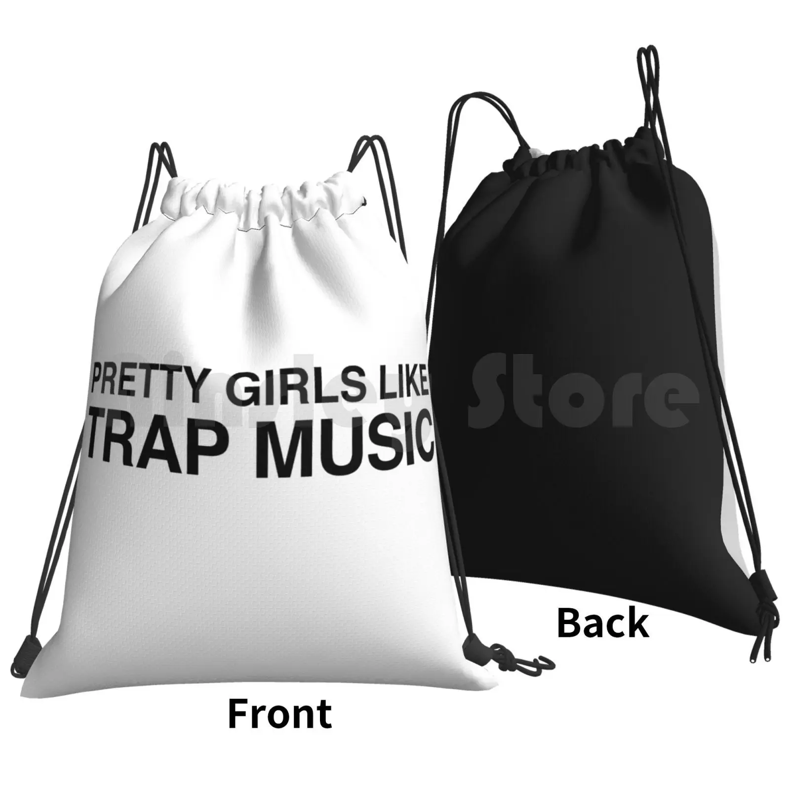 Pretty Girls Like Trap Music-Drake And 2 Chainz-More Life-Sacrifices Backpack Drawstring Bags Gym Bag Waterproof Drake 2