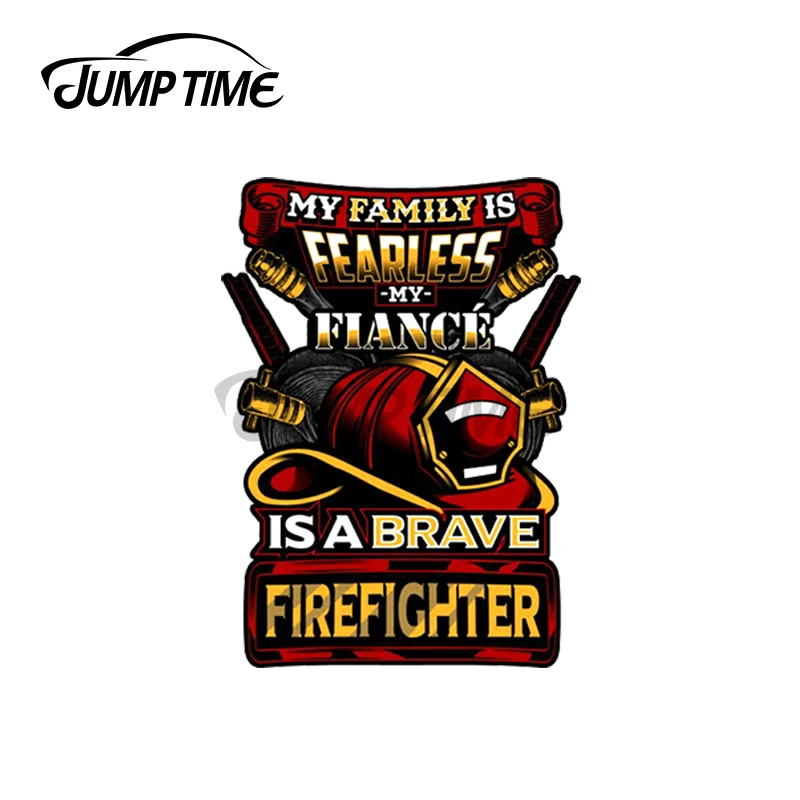 Jump Time 13 x 6.8cm For My Fiance Is a Brave Firefighter Vinyl Car Stickers DIY Personality Decoration Windshield Windows Decal