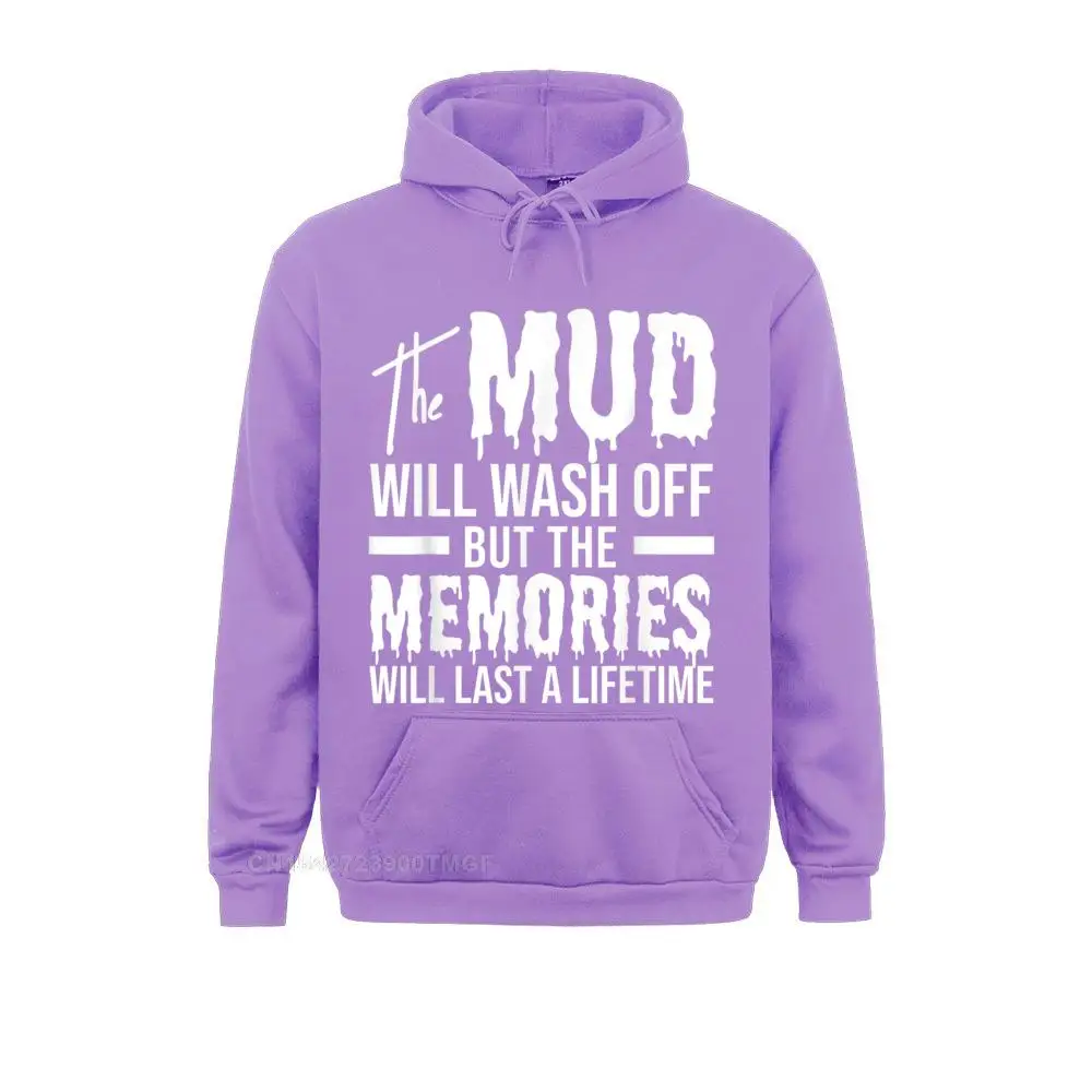 The Mud Will Wash Off Funny Mudding T-Shirt Sweatshirts NEW YEAR DAY Simple Style Hoodies Long Sleeve Designer Sportswears Mens