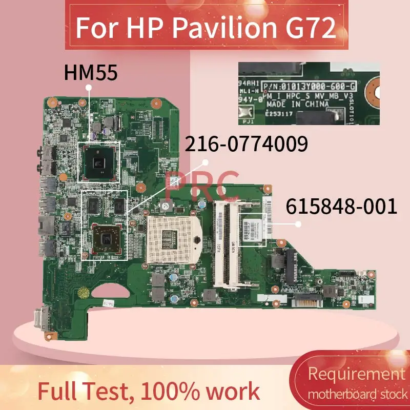 

615848-001 For HP Pavilion G72 Notebook Mainboard HM55 216-0774009 DDR3 Laptop Motherboard Tested