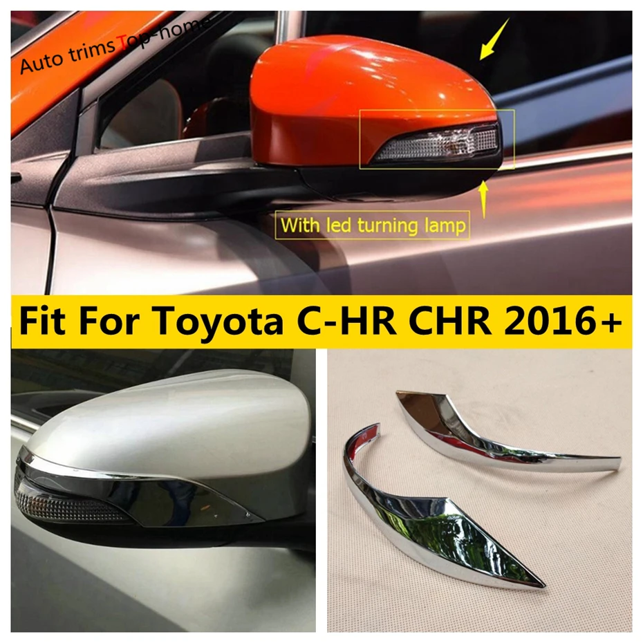 

Side Rearview Mirror Strip Protect Decor Cover Trim For Toyota C-HR CHR 2016 - 2021 Car Styling ABS Chrome Exterior Accessories