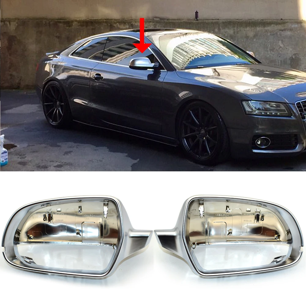 

For Audi A3 A4 A5 B8.5 B8K 2011-2016 8F0857527B 8F0857528B Matt Chrome Mirror Cover Rearview Side Mirror Cap S Line