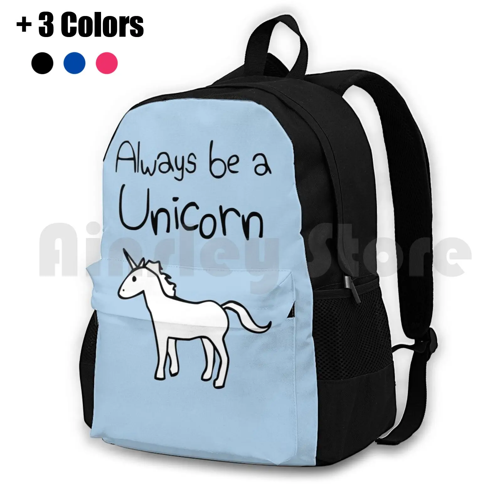 Always Be A Unicorn Outdoor Hiking Backpack Riding Climbing Sports Bag Always Be Yourself Unicorn Unicorns Magic Fantasy