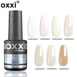 OXXI 10ml Natural Base for Gel Varnish Semipermanent Nude Rubber Base Gellac Nails Art Jelly Color uv Nail Base Coat Nail Polish