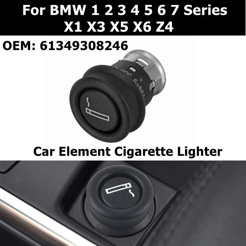 

61349308246 Car Element Plug Automobiles New Black Cigarette Lighter For BMW 1 2 3 4 5 6 7 Series X3 X5 X6 Z3 4 E90 E91 E36 E39