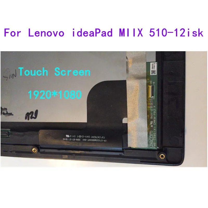 

Original For Lenovo ideaPad MIIX 510-12 Series miix 510-12isk miix 510 12 12''LED LCD Screen touch digitizer assembly with frame